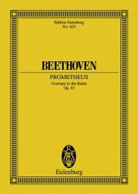 Beethoven: Prometheus Opus 43 (Study Score) published by Eulenburg